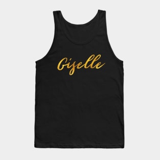 Giselle Name Hand Lettering in Faux Gold Letters Tank Top